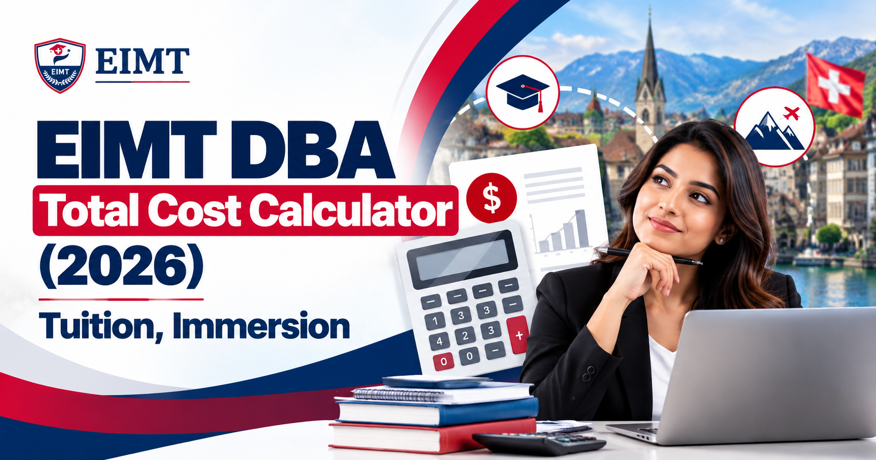 EIMT DBA Total Cost Calculator 2026: Tuition, Immersion